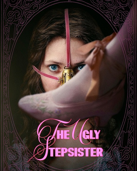 مشاهدة فيلم The Ugly Stepsister 2025 مترجم