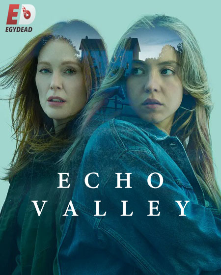 مشاهدة فيلم Echo Valley 2025 مترجم