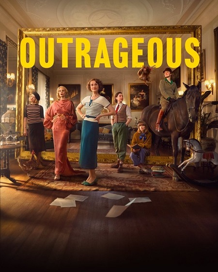مسلسل Outrageous 2025 مترجم كامل